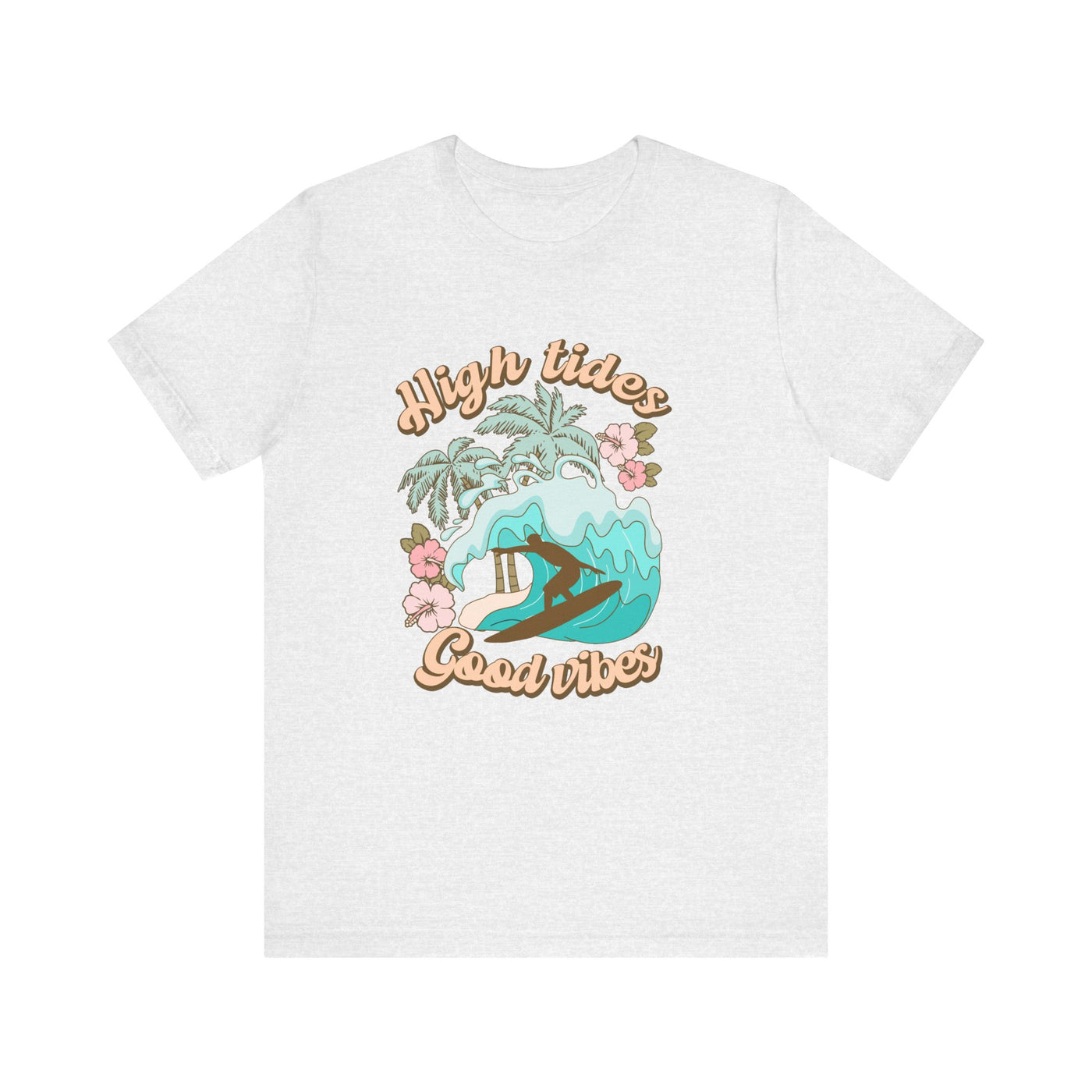 High Tides Unisex Jersey Short Sleeve Tee