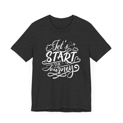 Let's Start Unisex Jersey Short Sleeve Tee